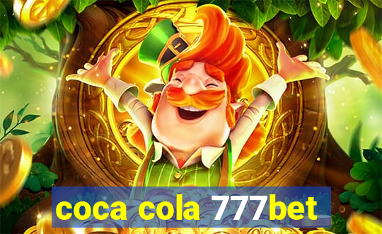 coca cola 777bet